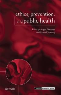 Ethics, Prevention, and Public Health