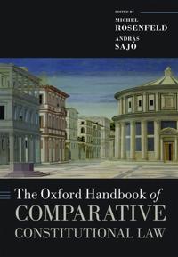 The Oxford Handbook of Comparative Constitutional Law