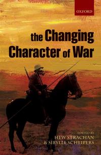 The Changing Character of War