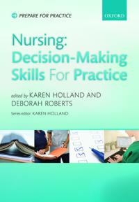 Nursing: Decision Making for Practice