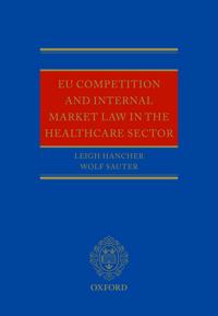 Eu Competition and Internal Market Law in the Healthcare Sector