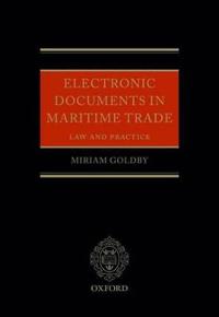 Electronic Documents in Maritime Trade