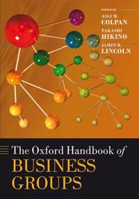 The Oxford Handbook of Business Groups