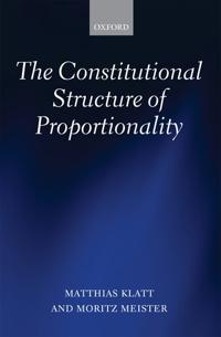 The Constitutional Structure of Proportionality