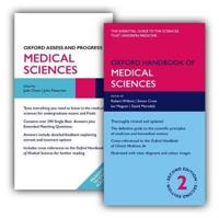 Oxford Handbook of Medical Sciences and Oxford Assess and Progress: Medical Sciences Pack