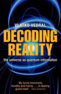 Decoding Reality