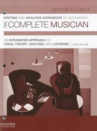 Writing and Analysis Workbook to Accompany The Complete Musician: Workbook 1