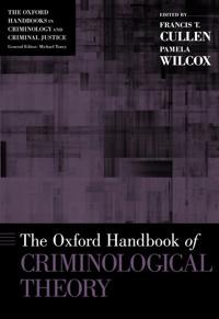 The [Oxford] Handbook of Criminological Theory