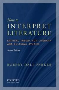 How to Interpret Literature