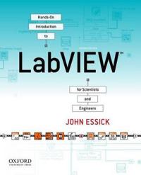 Hands-On Introduction to LabVIEW for Scientists and Engineers