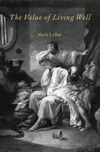 The Value of Living Well