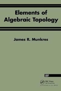 Elements of Algebraic Topology