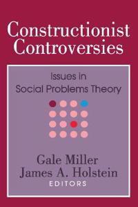 Constructionist Controversies