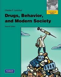 Drugs, Behavior, and Modern Society