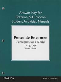 Brazilian and European Student Activities Manual Answer Key for Ponto De Encontro