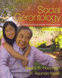 Social Gerontology: A Multidisciplinary Perspective with Mysockit