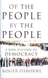 Of the People, by the People