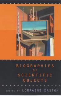 Biographies of Scientific Objects