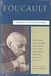 Foucault and His Interlocutors