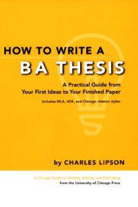 How To Write A BA Thesis