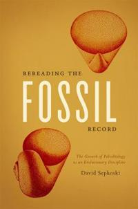 Rereading the Fossil Record