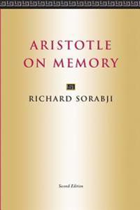 Aristotle on Memory: Second Edition