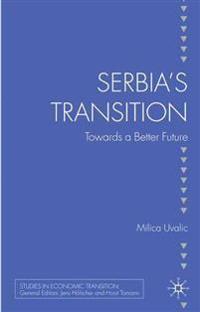 Serbia's Transition