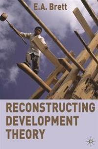 Reconstructing Development Theory