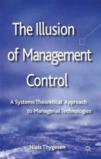 Illusion of Management Control