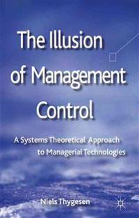 Illusion of Management Control
