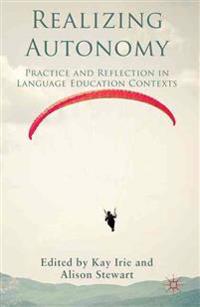 Realizing Autonomy