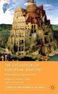 The Evolution of European Identities