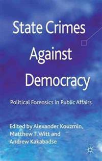 State Crimes Against Democracy