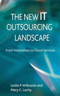 The New IT Outsourcing Landscape