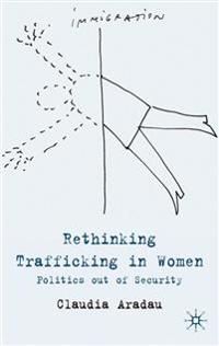 Rethinking Trafficking in Women