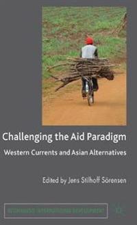 Challenging the Aid Paradigm