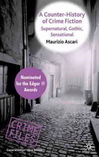 A Counter-history of Crime Fiction