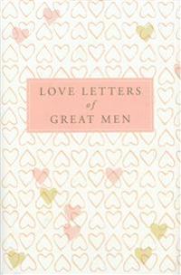 Love Letters of Great Men