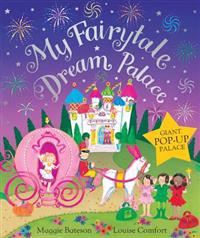 My Fairytale Dream Palace