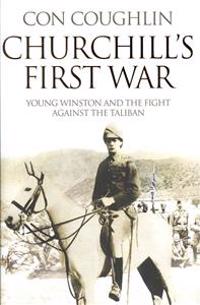 Churchill's First War