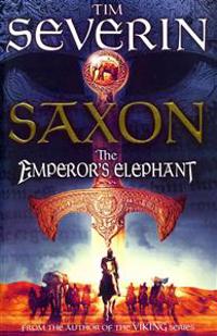 Saxon: The Emperor's Elephant