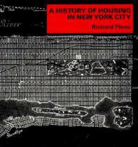A History of Housing in New York City