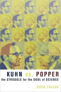 Kuhn vs Popper