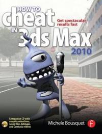 How to Cheat in 3ds Max 2010