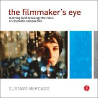 The Filmmaker's Eye