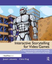 Interactive Storytelling for Video Games