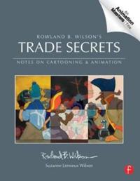 Rowland B. Wilson's Trade Secrets