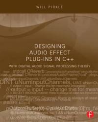 Designing Audio Effect Plug-Ins in C++