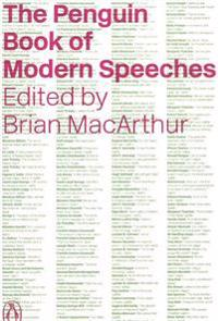 The Penguin Book of Modern Speeches