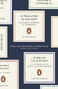 Is That a Fish in Your Ear? The Amazing Adventure of Translation